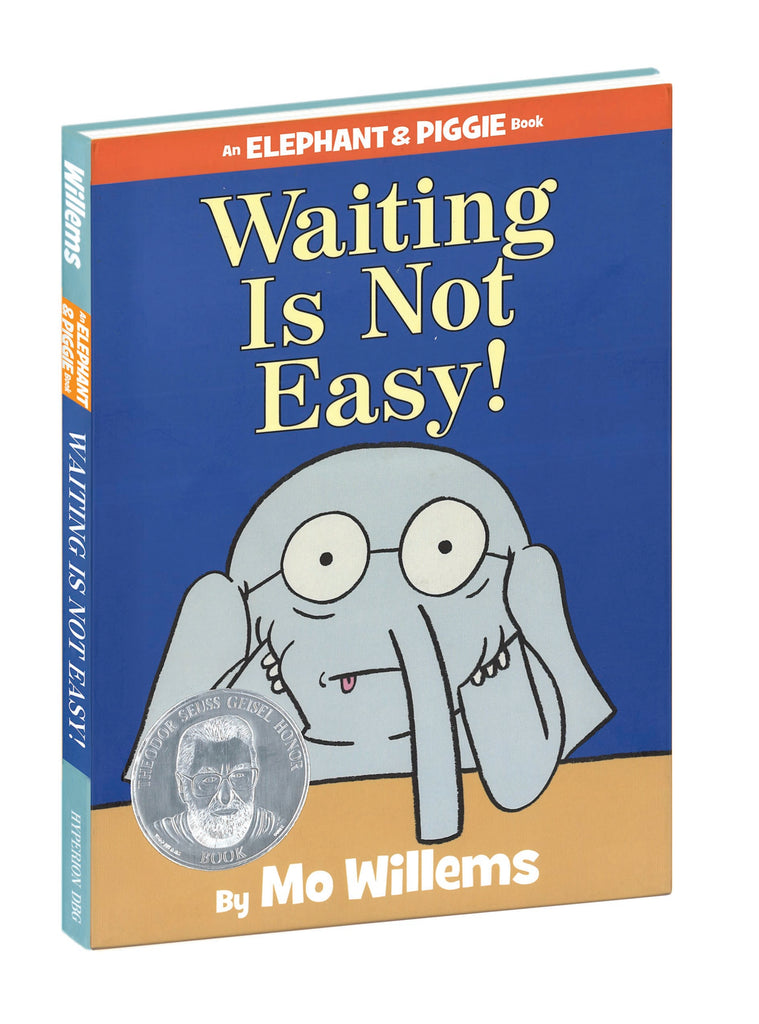 "Waiting Is Not Easy" Hardcover Book