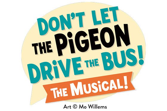 Don't Let the Pigeon Drive the Bus! The Musical