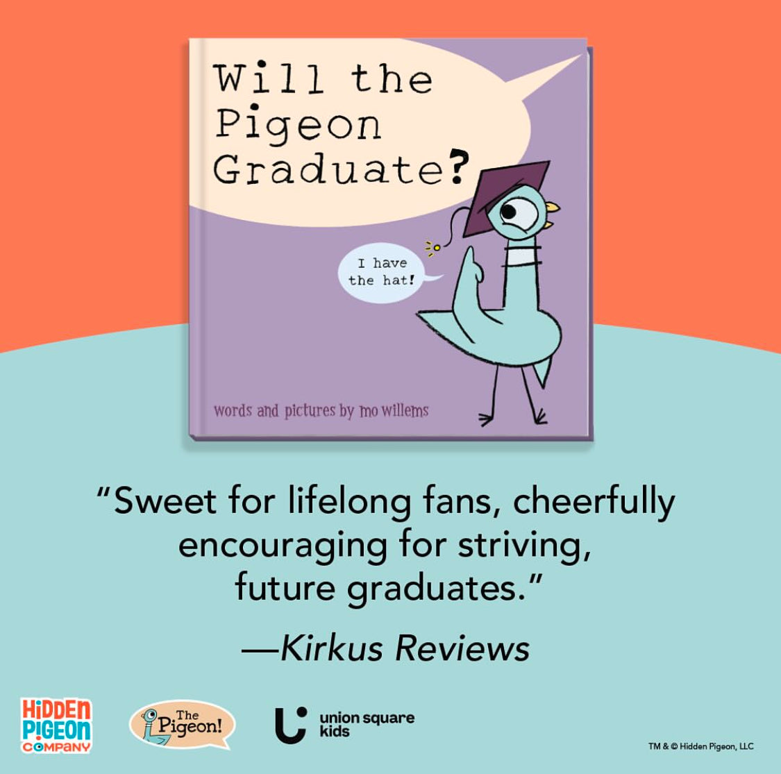 "WILL THE PIGEON GRADUATE?" HARDCOVER BOOK