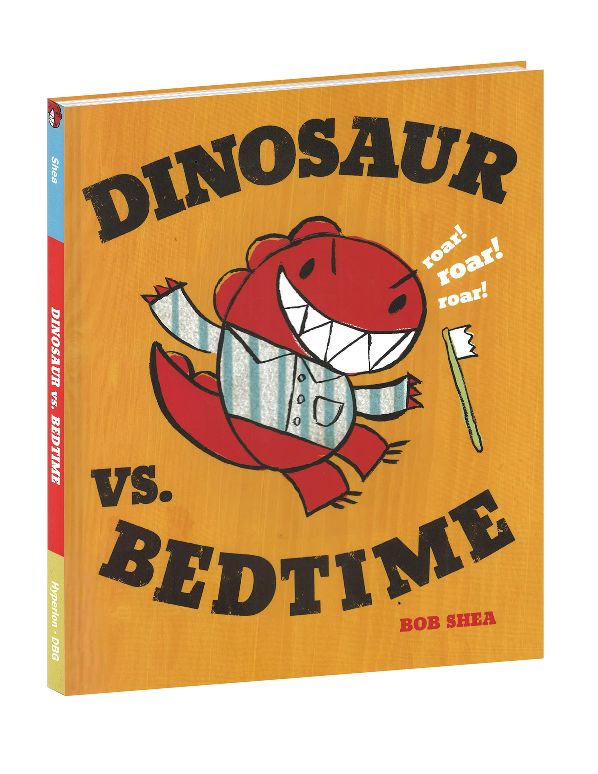 "DINOSAUR VS. BEDTIME" HARDCOVER BOOK