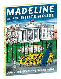 "MADELINE AT THE WHITE HOUSE" HARDCOVER BOOK