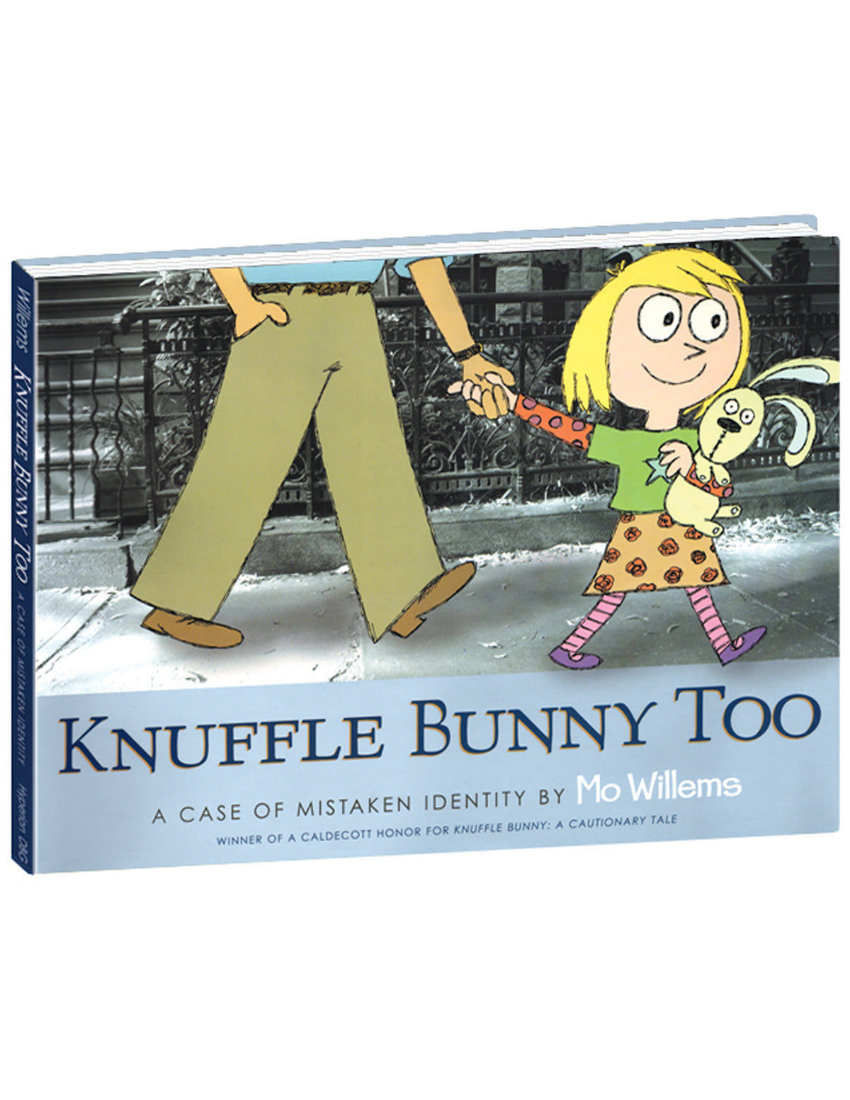 "KNUFFLE BUNNY TOO: A CASE OF MISTAKEN IDENTITY" HARDCOVER BOOK