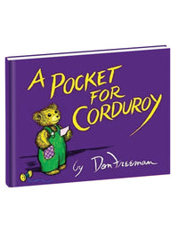 "A POCKET FOR CORDUROY" HARDCOVER BOOK